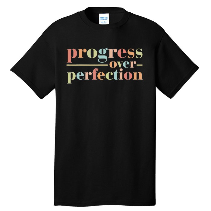 Progress Over Perfection Back to School Teacher Tall T-Shirt