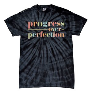 Progress Over Perfection Back to School Teacher Tie-Dye T-Shirt