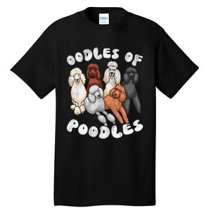 Poodle Of Poodles Poodle Lover Tall T-Shirt