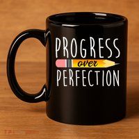 Progress Over Perfection 11oz C Handle Ceramic Mug