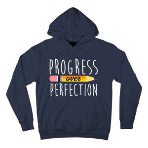 Progress Over Perfection Hoodie