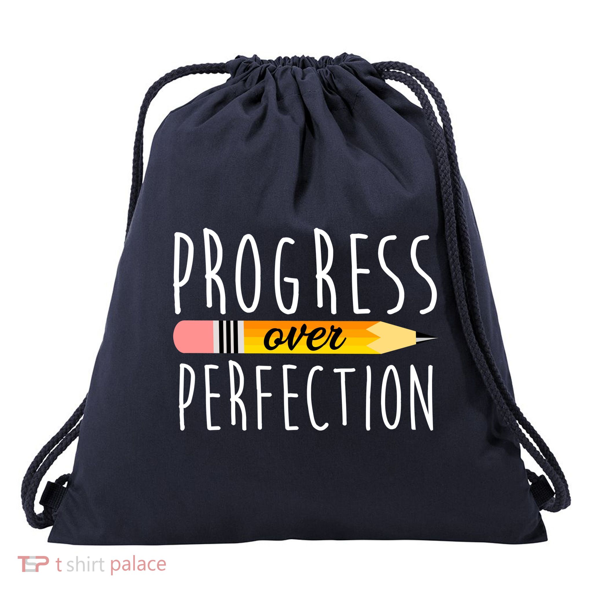 Progress Over Perfection Drawstring Bag