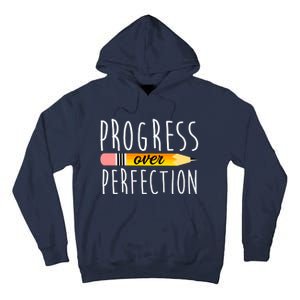 Progress Over Perfection Tall Hoodie