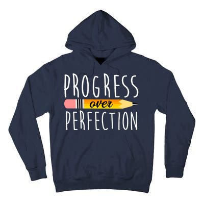 Progress Over Perfection Tall Hoodie