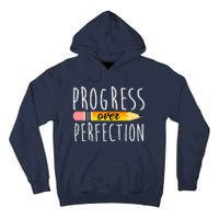 Progress Over Perfection Tall Hoodie