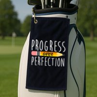 Progress Over Perfection Golf Towel