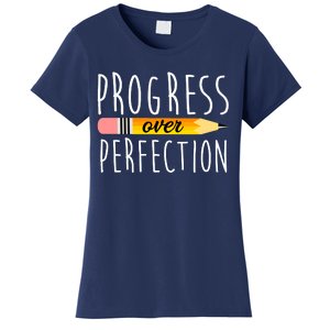 Progress Over Perfection Women's T-Shirt