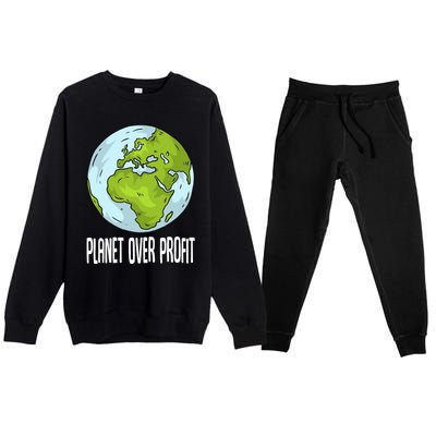 Planet Over Profit Recycle Save The Environt Earth Day Gift Premium Crewneck Sweatsuit Set