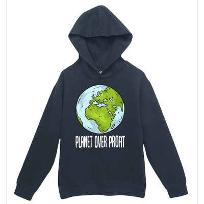 Planet Over Profit Recycle Save The Environt Earth Day Gift Urban Pullover Hoodie