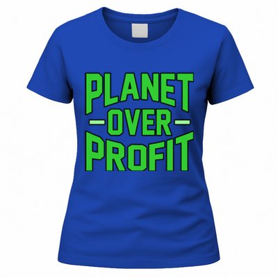 Planet Over Profit Save Earth Day Support Graphic Gift Women's T-Shirt