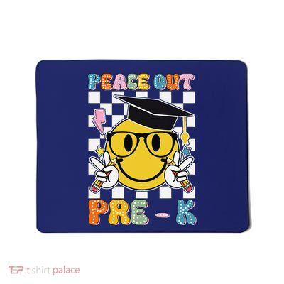 Peace Out Pre K Last Day Of School Smile Face Teachers Mousepad
