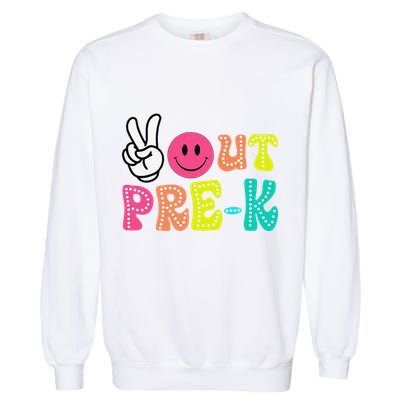 Peace Out Prek Graduation Class Of 2024 Last Day Of School Garment-Dyed Sweatshirt