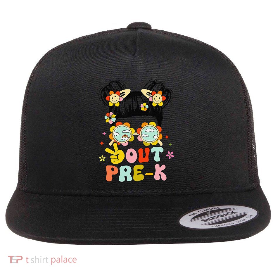 Peace Out Prek Graduation Messy Bun Flat Bill Trucker Hat