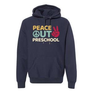 Peace Out Preschool Pre K Graduation Last Day Of School Premium Hoodie