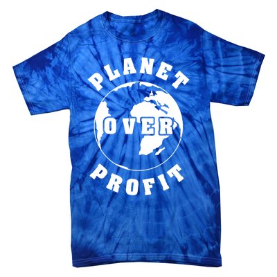 Planet Over Profit Gift Tie-Dye T-Shirt