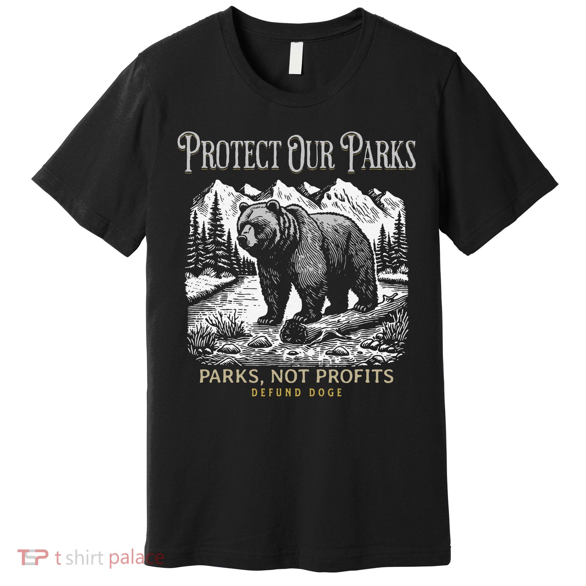 Protect Our Parks Not Profits Bear Alt US National Parks Premium T-Shirt
