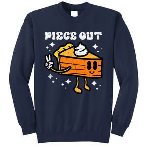 Piece Out Pumpkin Pie Funny Retro Thanksgiving Tall Sweatshirt