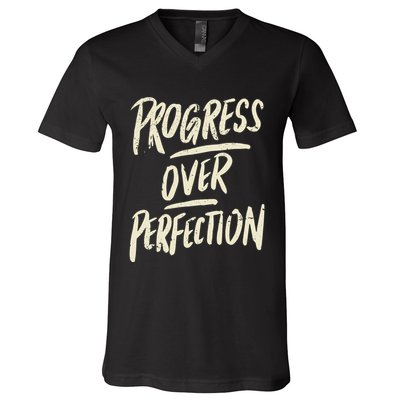 Progress Over Perfection V-Neck T-Shirt