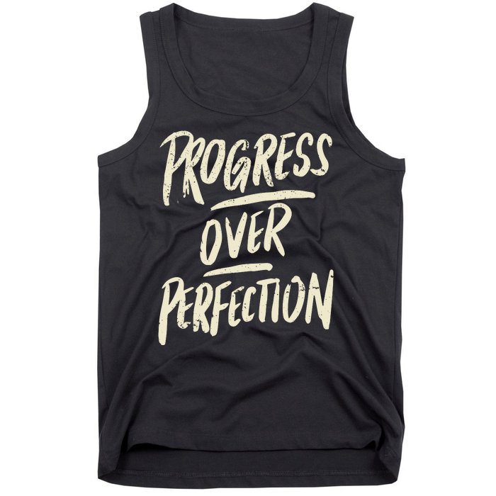 Progress Over Perfection Tank Top