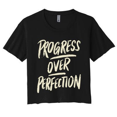 Progress Over Perfection Crop Top