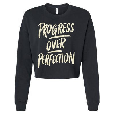 Progress Over Perfection Cropped Pullover Crew