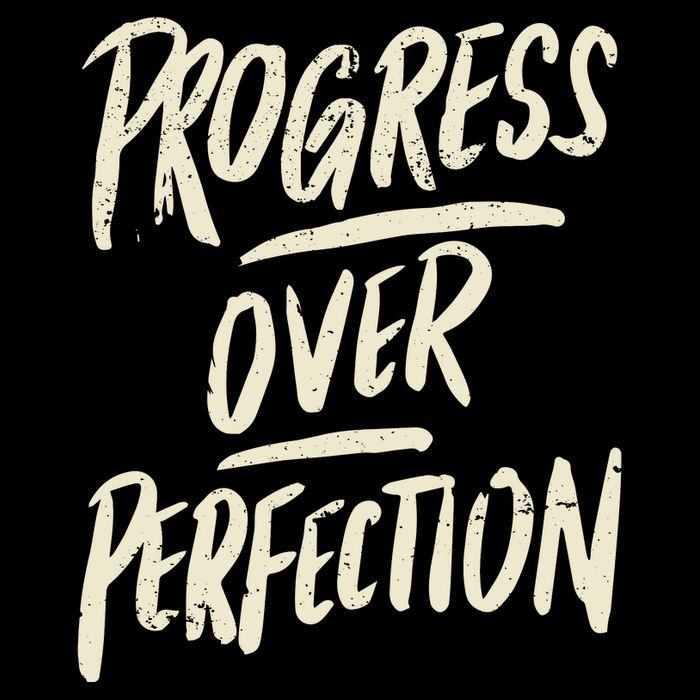 Progress Over Perfection Womens T-Shirt