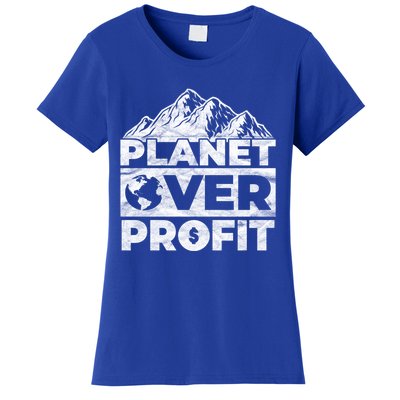 Planet Over Profit Acting Environtally Conscious Gift Women's T-Shirt