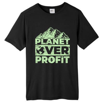 Planet Over Profit Acting Environtally Conscious Gift Tall Fusion ChromaSoft Performance T-Shirt