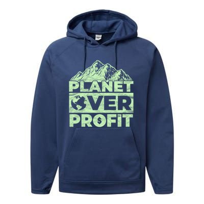 Planet Over Profit Acting Environtally Conscious Gift Performance Fleece Hoodie