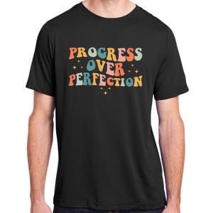 Progress Over Perfection Motivational Teacher Groovy Retro Adult ChromaSoft Performance T-Shirt