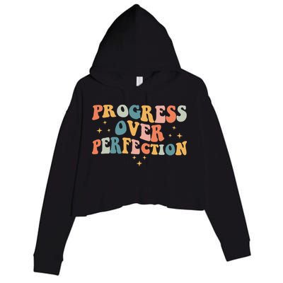 Progress Over Perfection Motivational Teacher Groovy Retro Crop Fleece Hoodie