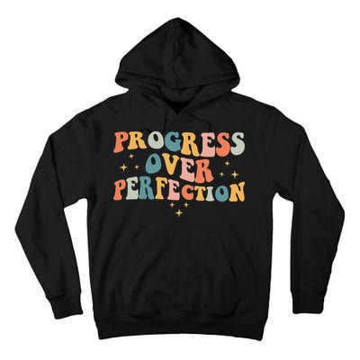 Progress Over Perfection Motivational Teacher Groovy Retro Tall Hoodie