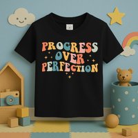 Progress Over Perfection Motivational Teacher Groovy Retro Toddler T-Shirt