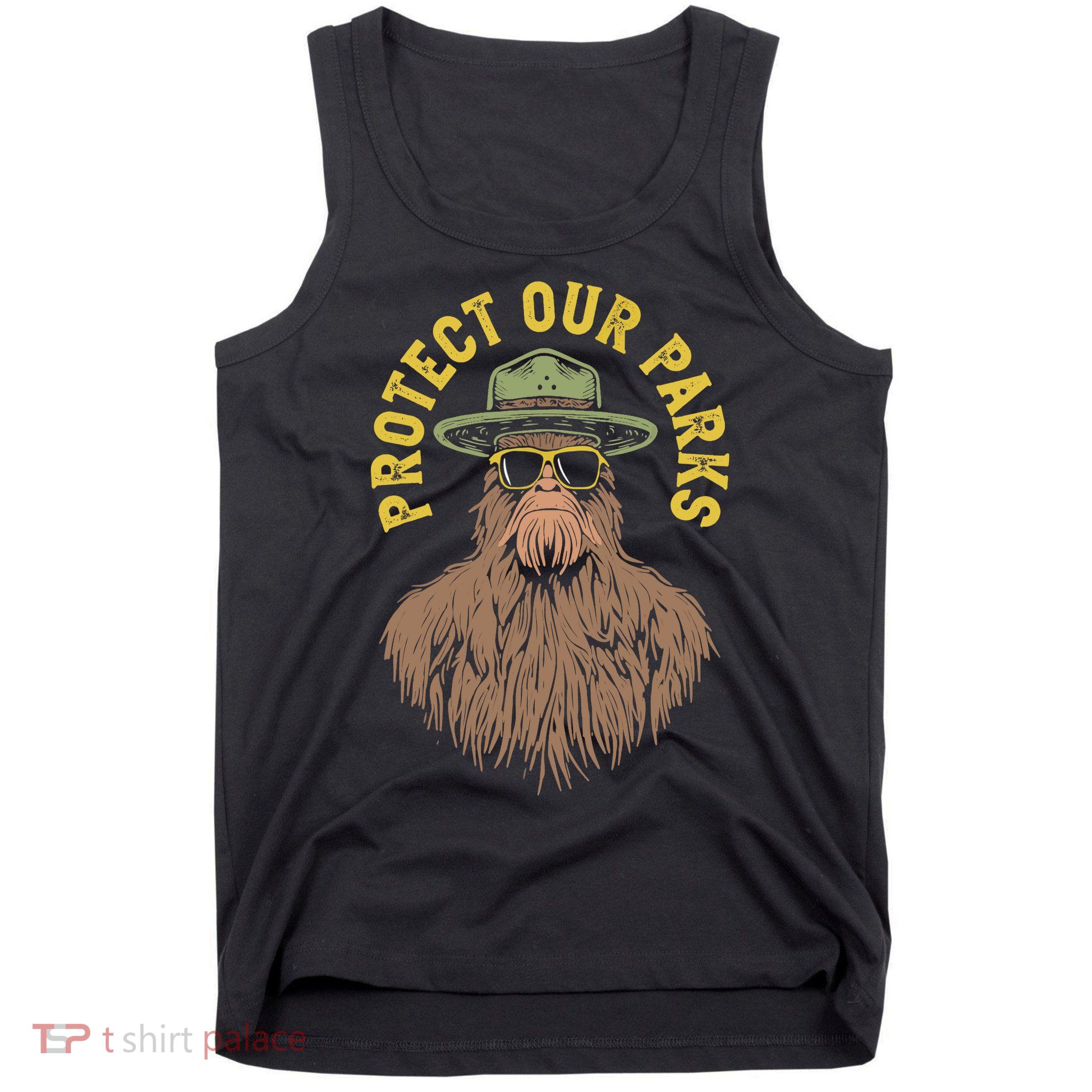 Protect Our Parks! Sasquatch Park Ranger Funny Bigfoot Tank Top