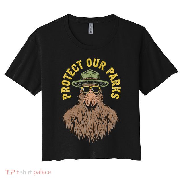 Protect Our Parks! Sasquatch Park Ranger Funny Bigfoot Crop Top