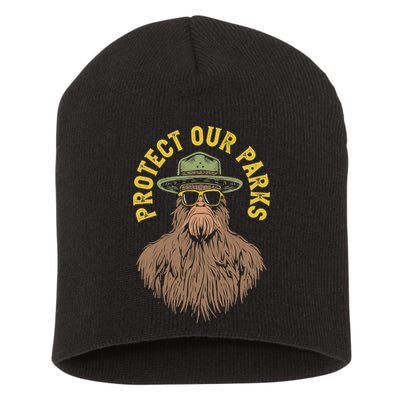 Protect Our Parks! Sasquatch Park Ranger Funny Bigfoot Short Acrylic Beanie