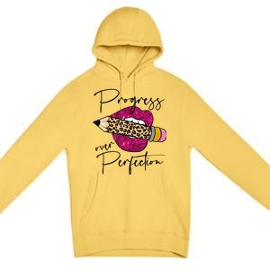 Progress Over Perfection Leopard Pencil Motivational Teacher Premium Pullover Hoodie