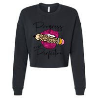 Progress Over Perfection Leopard Pencil Motivational Teacher Cropped Pullover Crew