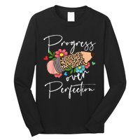 Progress Over Perfection Leopard Pencil Motivational Teacher Long Sleeve Shirt