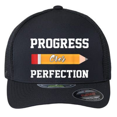 Progress Over Perfection Teacher Funny Pencil Back To Shool Flexfit Unipanel Trucker Cap