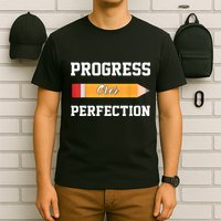 Progress Over Perfection Teacher Funny Pencil Back To Shool T-Shirt