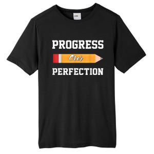 Progress Over Perfection Teacher Funny Pencil Back To Shool Tall Fusion ChromaSoft Performance T-Shirt