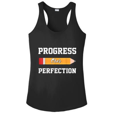 Progress Over Perfection Teacher Funny Pencil Back To Shool Ladies PosiCharge Competitor Racerback Tank