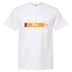 Progress Over Perfection Teacher Funny Pencil Back To Shool Garment-Dyed Heavyweight T-Shirt