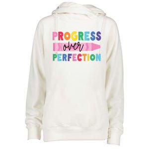 Progress Over Perfection Funny Motivational Teacher School Womens Funnel Neck Pullover Hood