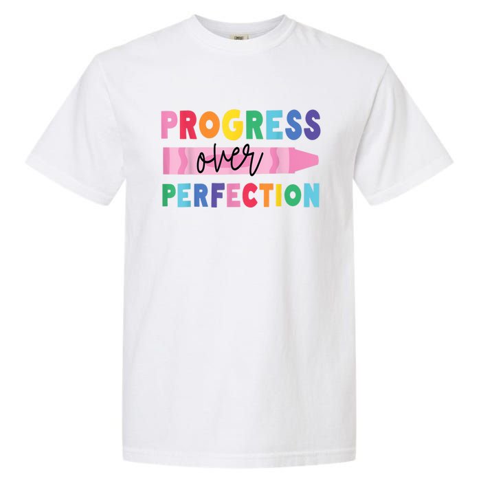 Progress Over Perfection Funny Motivational Teacher School Garment-Dyed Heavyweight T-Shirt