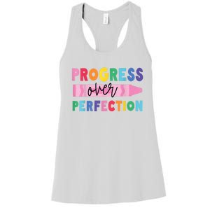 Progress Over Perfection Funny Motivational Teacher School Women's Racerback Tank