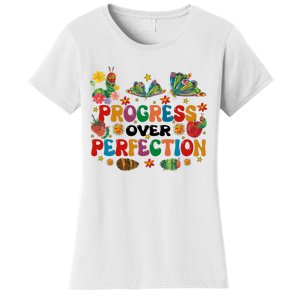 Progress Over Perfection Friends Hungry Caterpillar Teacher Butterfly Women's T-Shirt