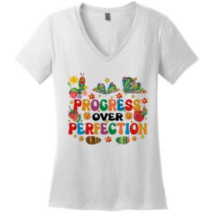 Progress Over Perfection Friends Hungry Caterpillar Teacher Butterfly Women's V-Neck T-Shirt