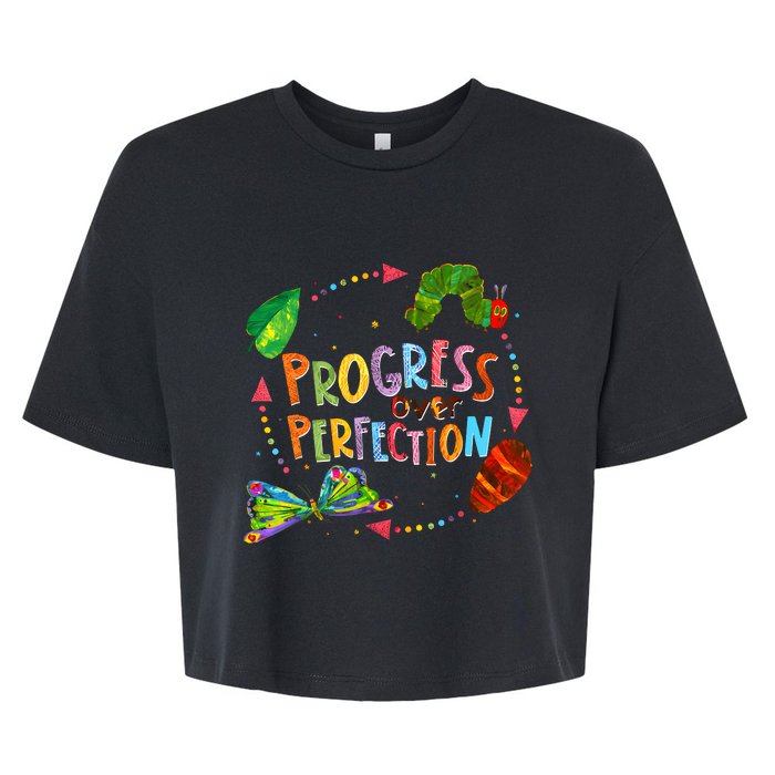 Progress Over Perfection Very Hungry Caterpillar Teacher Bella+Canvas Jersey Crop Tee